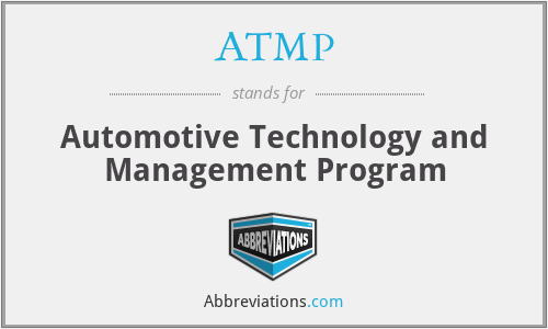 ATMP - Automotive Technology and Management Program