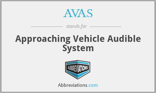 AVAS - Approaching Vehicle Audible System