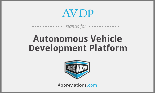 AVDP - Autonomous Vehicle Development Platform