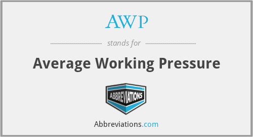 AWP - Average Working Pressure
