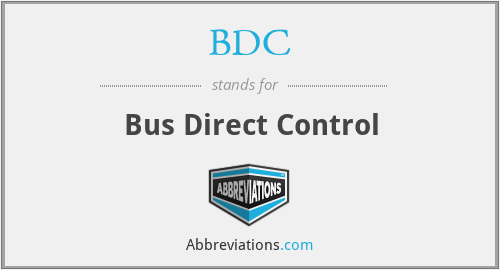 BDC - Bus Direct Control