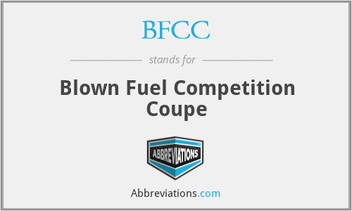 BFCC - Blown Fuel Competition Coupe