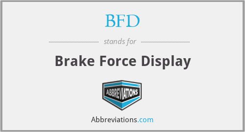 BFD - Brake Force Display