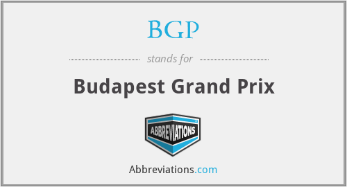 BGP - Budapest Grand Prix