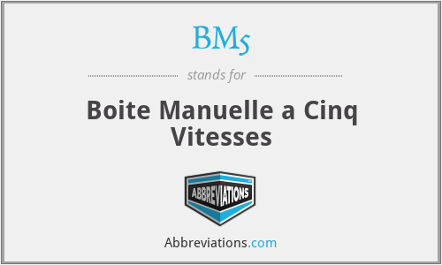 BM5 - Boite Manuelle a Cinq Vitesses