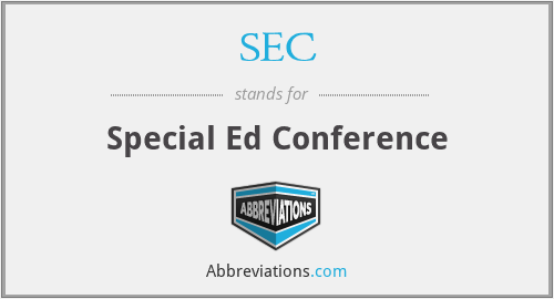 SEC - Special Ed Conference