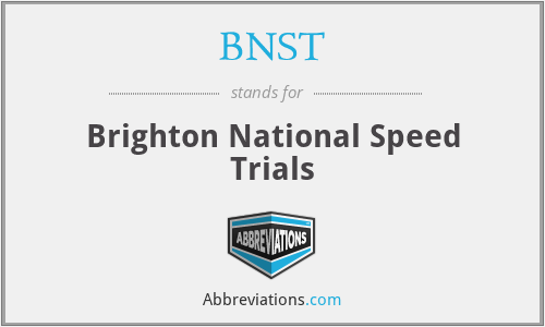 BNST - Brighton National Speed Trials
