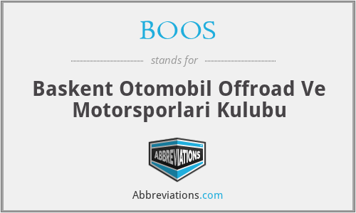 BOOS - Baskent Otomobil Offroad Ve Motorsporlari Kulubu