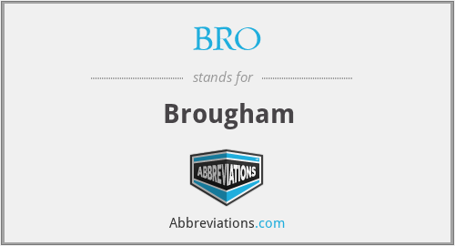 BRO - Brougham