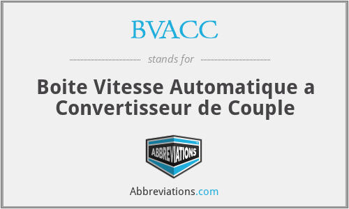 BVACC - Boite Vitesse Automatique a Convertisseur de Couple