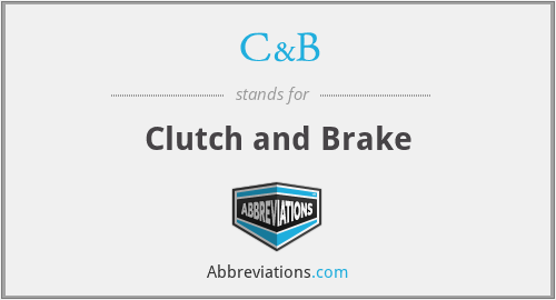 C&B - Clutch and Brake