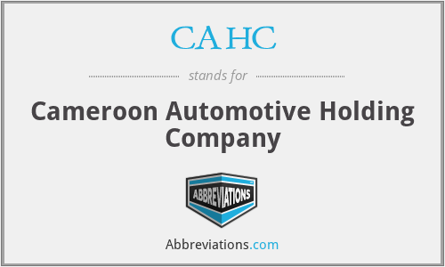 CAHC - Cameroon Automotive Holding Company