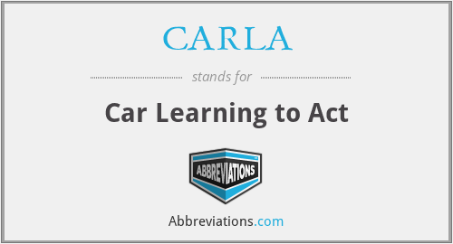 CARLA - Car Learning to Act