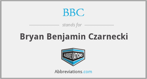 BBC - Bryan Benjamin Czarnecki