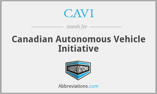 CAVI - Canadian Autonomous Vehicle Initiative