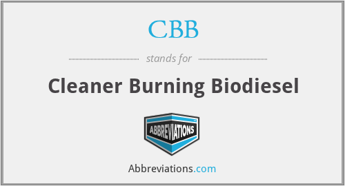 CBB - Cleaner Burning Biodiesel