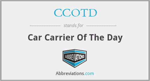 CCOTD - Car Carrier Of The Day