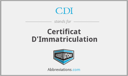CDI - Certificat D'Immatriculation