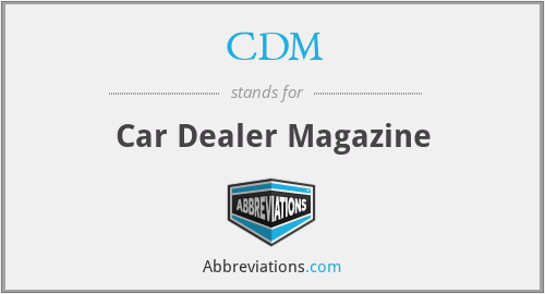 CDM - Car Dealer Magazine