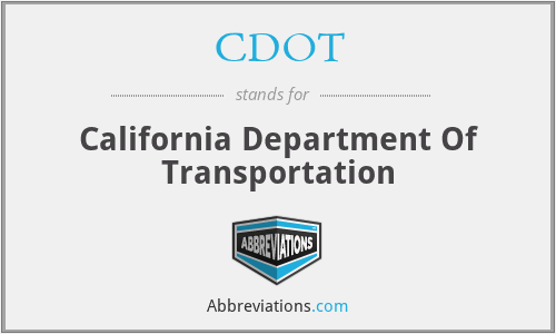 CDOT - California Department Of Transportation