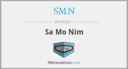 SMN - Sa Mo Nim