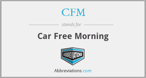 CFM - Car Free Morning