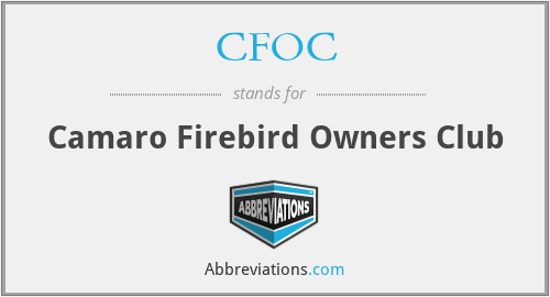 CFOC - Camaro Firebird Owners Club