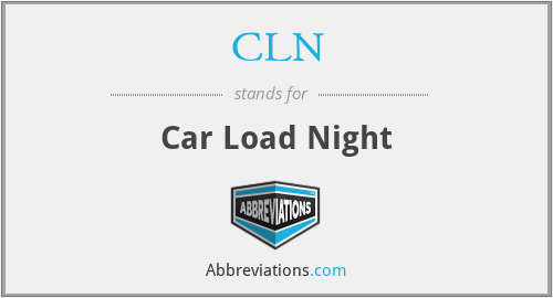 CLN - Car Load Night
