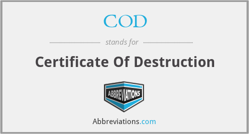 COD - Certificate Of Destruction