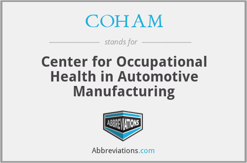 COHAM - Center for Occupational Health in Automotive Manufacturing