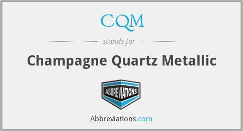 CQM - Champagne Quartz Metallic