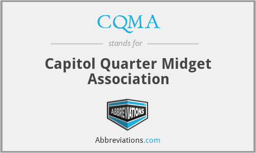 CQMA - Capitol Quarter Midget Association