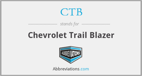 CTB - Chevrolet Trail Blazer