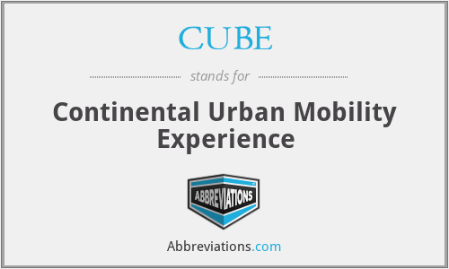 CUBE - Continental Urban Mobility Experience