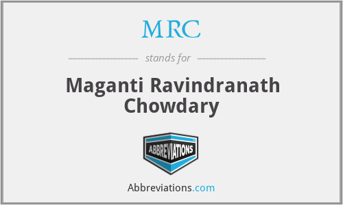 MRC - Maganti Ravindranath Chowdary