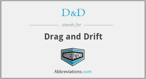 D&D - Drag and Drift