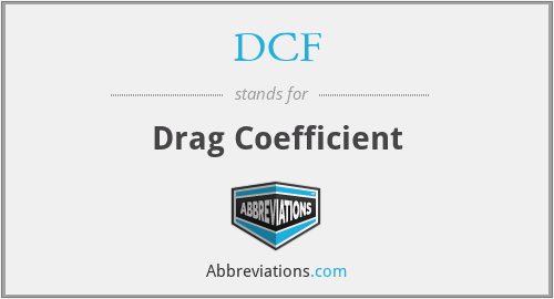 DCF - Drag Coefficient