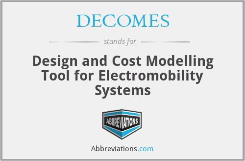 DECOMES - Design and Cost Modelling Tool for Electromobility Systems