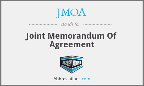JMOA - Joint Memorandum Of Agreement