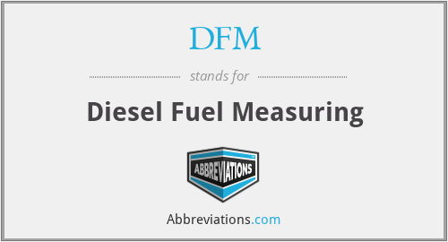 DFM - Diesel Fuel Measuring