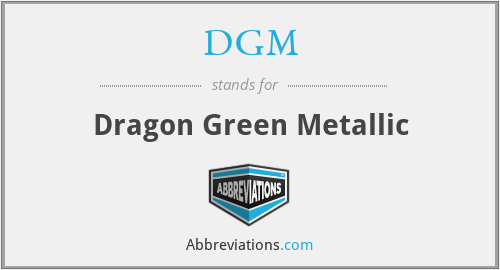 DGM - Dragon Green Metallic
