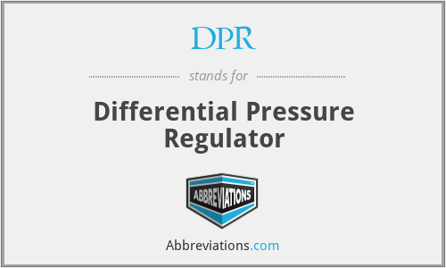 DPR - Differential Pressure Regulator