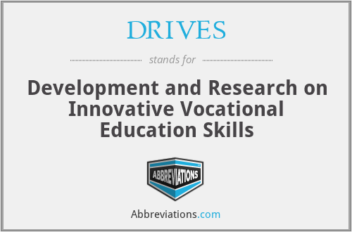DRIVES - Development and Research on Innovative Vocational Education Skills