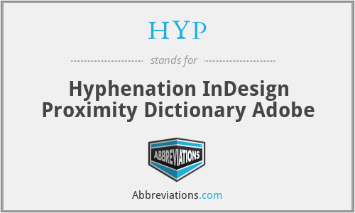 HYP - Hyphenation InDesign Proximity Dictionary Adobe