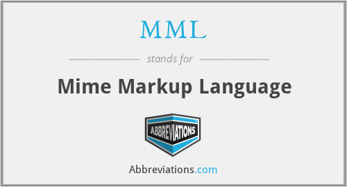 MML - Mime Markup Language