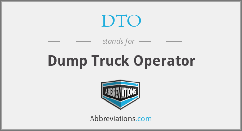 DTO - Dump Truck Operator