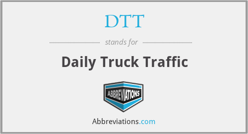 DTT - Daily Truck Traffic
