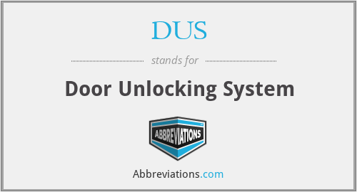 DUS - Door Unlocking System
