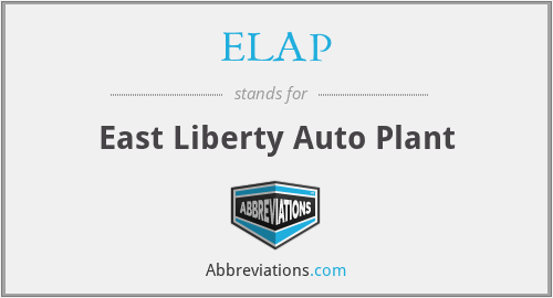 ELAP - East Liberty Auto Plant