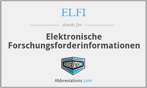 ELFI - Elektronische Forschungsforderinformationen